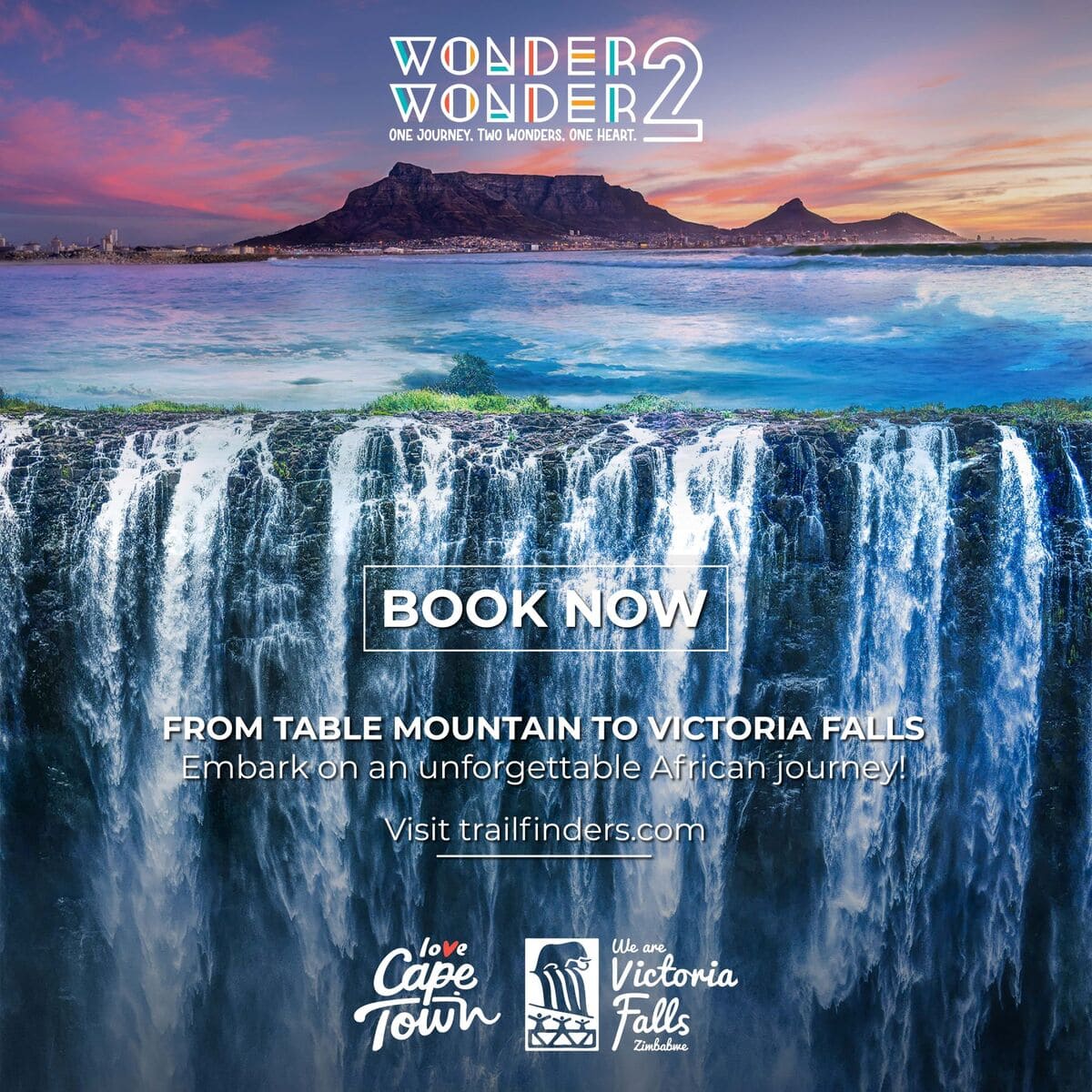 Wonder2Wonder: A New Campaign to Promote Victoria Falls and Cape Town